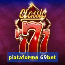 plataforma 69bet